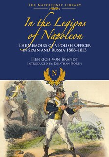 Front cover_In The Legions Of Napoleon