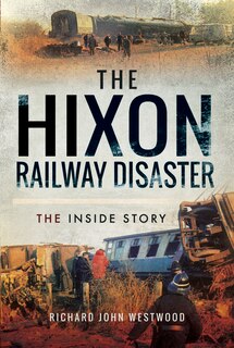 Front cover_The Hixon Railway Disaster