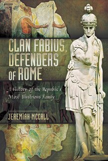 Front cover_Clan Fabius, Defenders Of Rome