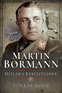 Front cover_Martin Bormann