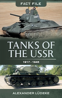 Couverture_Tanks Of The Ussr 1917-1945