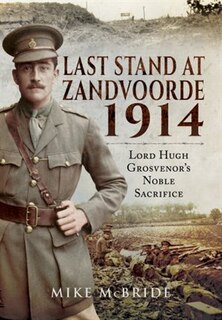 Couverture_Last Stand At Zandvoorde 1914