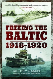 Front cover_Freeing The Baltic 1918-1920