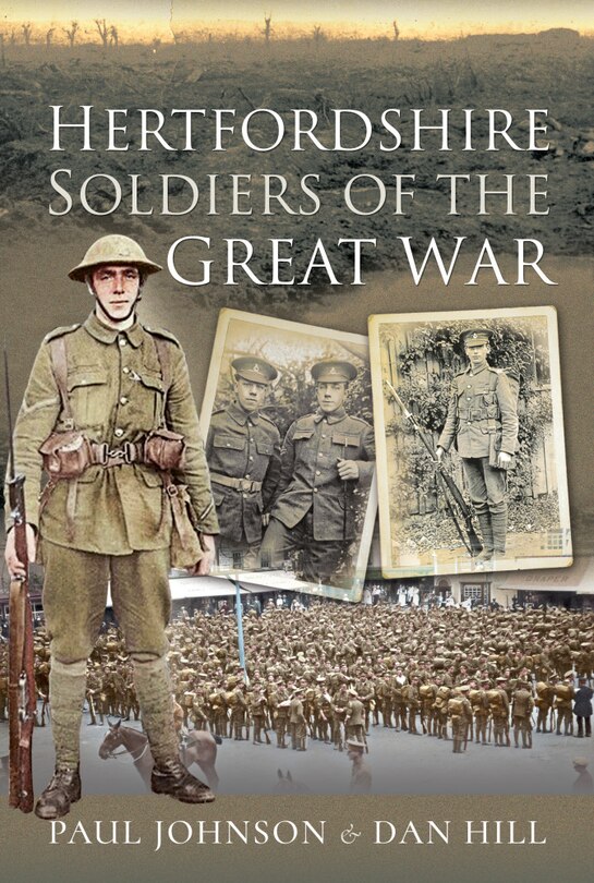 Front cover_Hertfordshire Soldiers Of The Great War