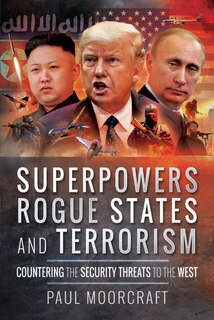 Couverture_Superpowers, Rogue States And Terrorism