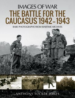 Couverture_The Battle for the Caucasus 1942-1943