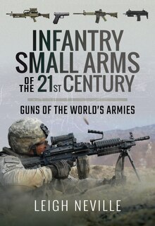 Front cover_Infantry Small Arms Of The 21st Century