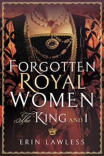 Couverture_Forgotten Royal Women