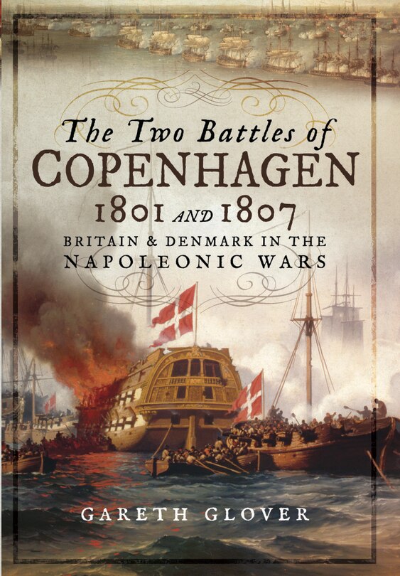 Front cover_The Two Battles Of Copenhagen 1801 And 1807