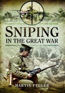 Front cover_Sniping In The Great War