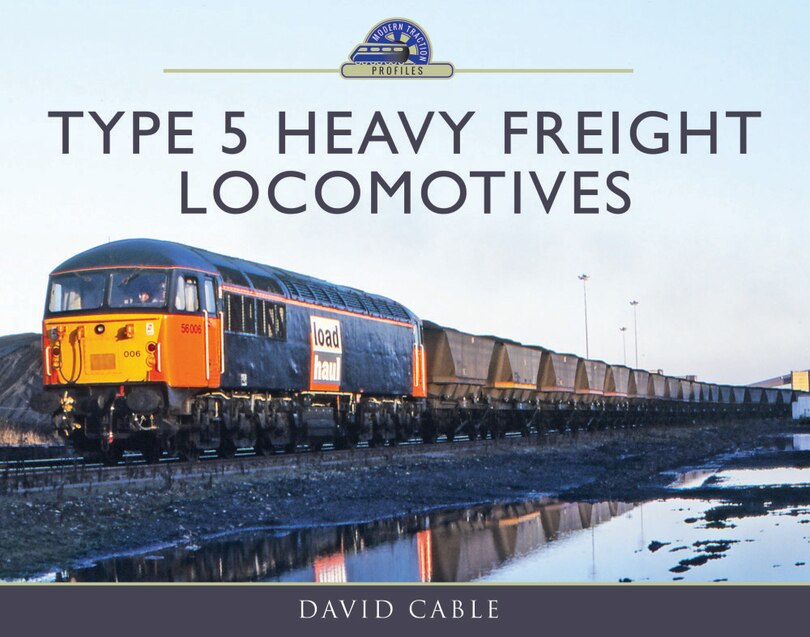 Front cover_Type 5 Heavy Freight Locomotives