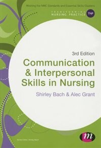 Front cover_Communication And Interpersonal Skills In Nursing