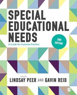 Special Educational Needs: A Guide For Inclusive Practice