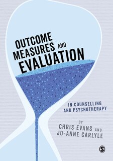 Front cover_Outcome Measures and Evaluation in Counselling and Psychotherapy