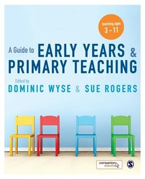 Front cover_A Guide To Early Years And Primary Teaching