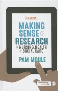 Couverture_Making Sense Of Research In Nursing, Health And Social Care