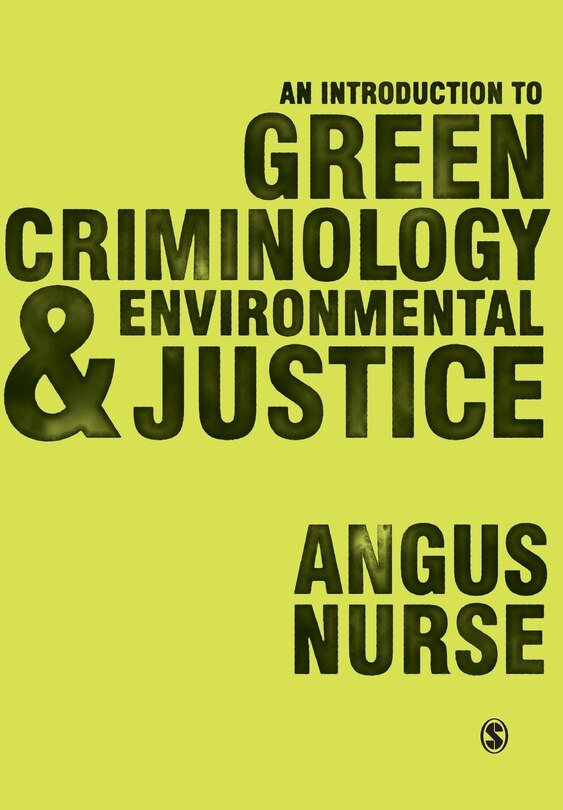 Front cover_An Introduction to Green Criminology and Environmental Justice
