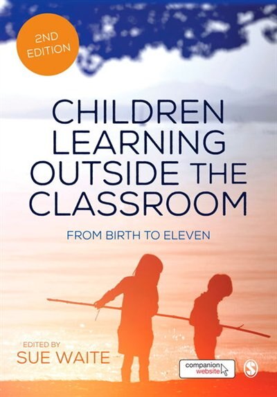 Front cover_Children Learning Outside the Classroom