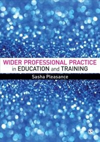 Front cover_WIDER PROFESSIONAL PRACTICE INEDUCATION AND TRAINING