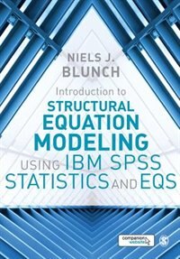 Front cover_Introduction to Structural Equation Modeling Using IBM SPSS Statistics and EQS
