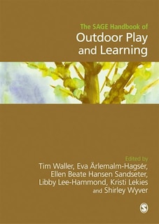 Front cover_The Sage Handbook Of Outdoor Play And Learning