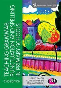 Couverture_Teaching Grammar, Punctuation And Spelling In Primary Schools
