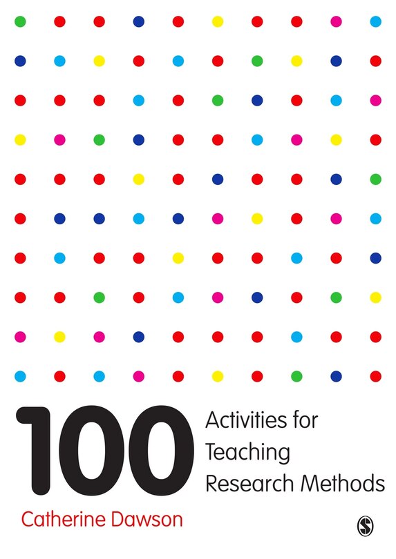 Front cover_100 Activities For Teaching Research Methods