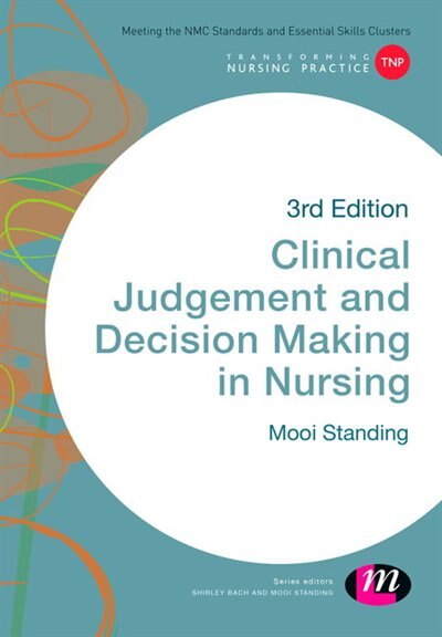 Couverture_Clinical Judgement And Decision Making In Nursing