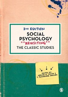 Front cover_SOCIAL PSYCHOLOGY REVISITING THE CLASSIC STUDIES