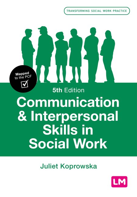 Front cover_COMMUNICATION AND INTERPERSONA L SKILLS IN SOCIAL WORK