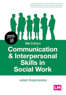 Front cover_COMMUNICATION AND INTERPERSONA L SKILLS IN SOCIAL WORK