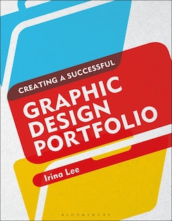 Front cover_Creating A Successful Graphic Design Portfolio