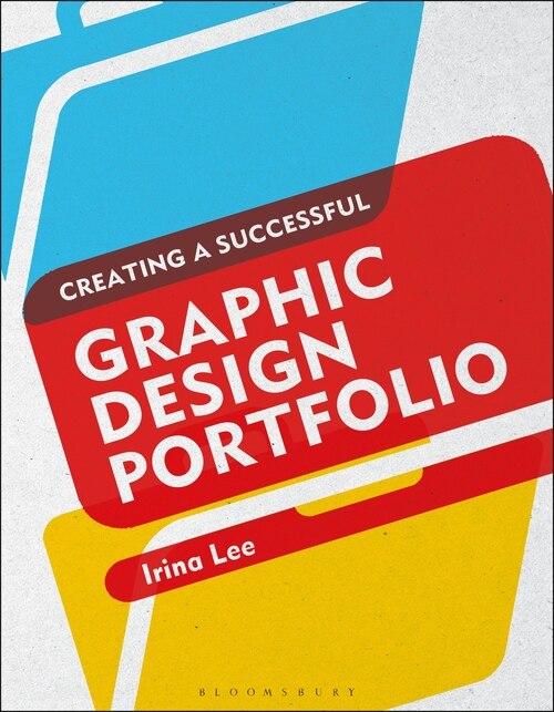 Front cover_Creating A Successful Graphic Design Portfolio