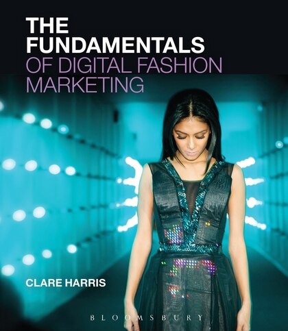 Front cover_The Fundamentals Of Digital Fashion Marketing