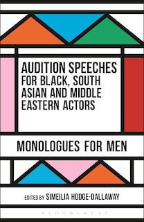 Front cover_Audition Speeches For Black, South Asian And Middle Eastern Actors