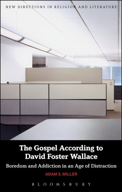 Front cover_The Gospel According to David Foster Wallace