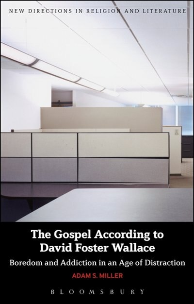 Front cover_The Gospel According to David Foster Wallace