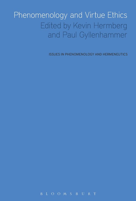 Front cover_Phenomenology and Virtue Ethics