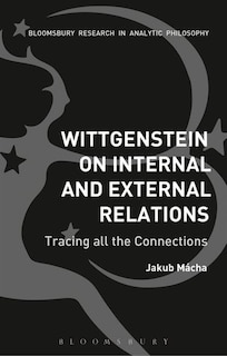 Front cover_Wittgenstein on Internal and External Relations