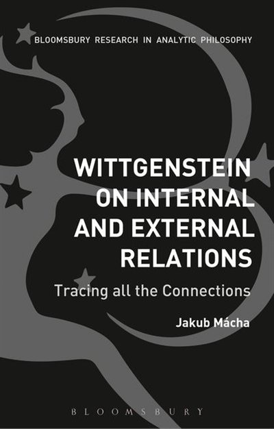 Front cover_Wittgenstein on Internal and External Relations