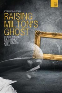 Front cover_Raising Milton's Ghost