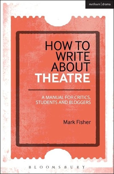 Couverture_How to Write About Theatre