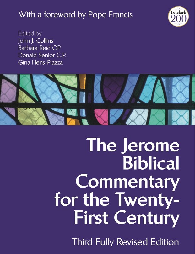 The Jerome Biblical Commentary for the Twenty-First Century: Third Fully Revised Edition