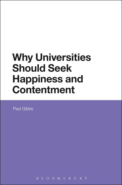 Front cover_Why Universities Should Seek Happiness And Contentment