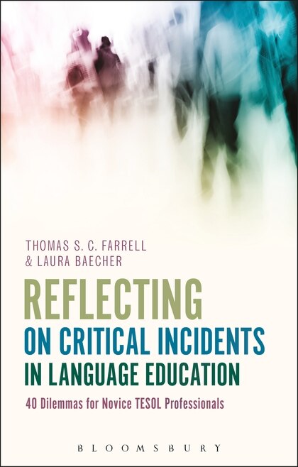 Front cover_Reflecting On Critical Incidents In Language Education