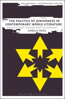 Front cover_The Politics of Jewishness in Contemporary World Literature
