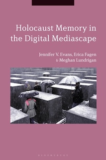 Couverture_Holocaust Memory in the Digital Mediascape