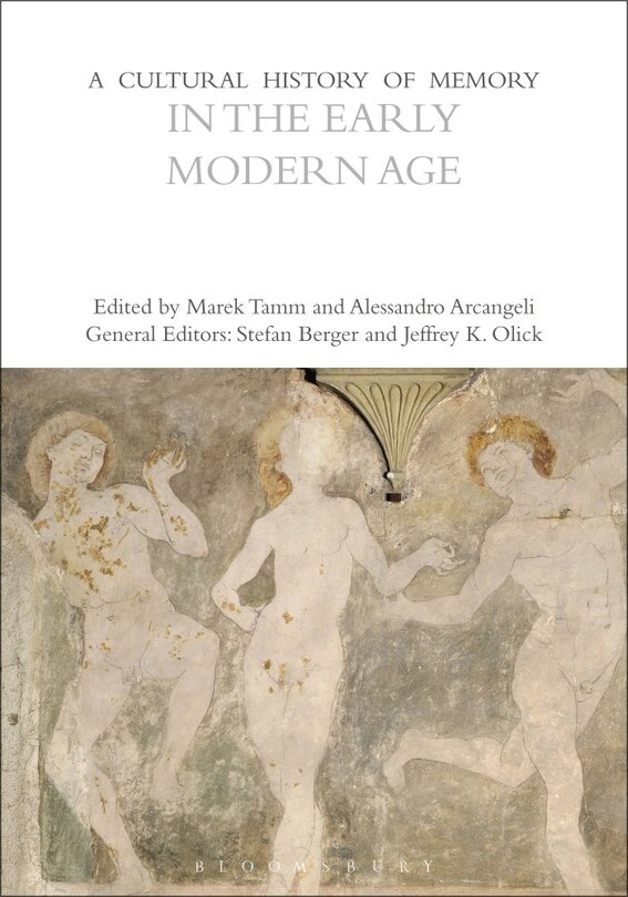 Couverture_A Cultural History of Memory in the Early Modern Age