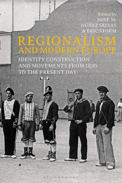 Front cover_Regionalism And Modern Europe