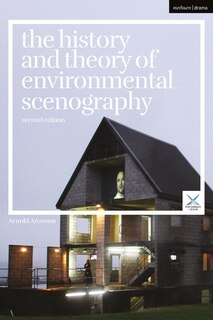 Front cover_The History and Theory of Environmental Scenography
